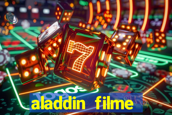 aladdin filme completo drive